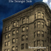 Cover of Chicago History: The Stranger Side by Schiffer Publishing, Ltd., shows an old stone building at night under a cloudy, moonlit sky, evoking Chicago mysteries. The Schiffer Publishing, Ltd. logo is in the bottom left corner.