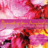 Pigments of Your Imagination : Creating with Alcohol Inks By Cathy Taylor
