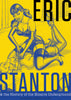 Eric Stanton & the History of the Bizarre Underground By Richard Pérez Seves