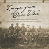 Vintage sepia photo of WWI soldiers with cameras in a field. Overlay text: Images from Over There—Personal Photography of the American Expeditionary Force in WWI and Occupation. Published by Schiffer Publishing, Ltd.