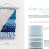 Welcome to Weaving 2" by Schiffer Publishing, Ltd. features a woven sampler tapestry in blue, gray, and white on a wood dowel with varied textures, fringed ends, and intermediate weaving techniques inspired by Lindsey Campbell.