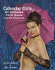 Calendar Girls, Sex Goddesses, and Pin-Up Queens By Jon Ortner