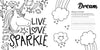 The “Shine Bright” coloring page from Schiffer Publishing, Ltd. features a unicorn, stars, gems, and the phrase “Live, Love, Sparkle,” with rainbows and clouds framing a lined writing prompt titled “Dream: Make your own magic!”.