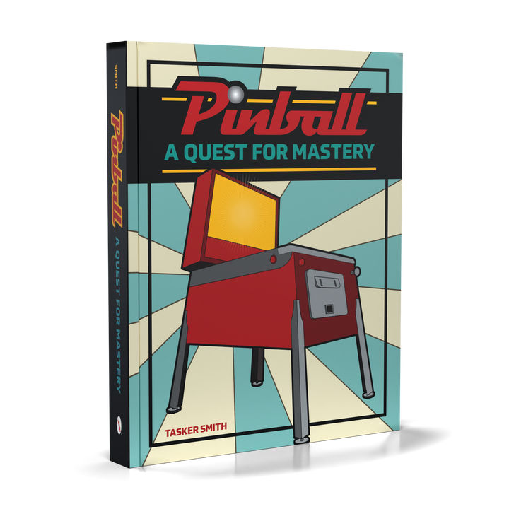 Book cover for Pinball by Schiffer Publishing, Ltd. shows an illustrated red pinball machine with yellow lights on a teal and beige radiating background—a vibrant visual introduction to pinball mastery and essential techniques.