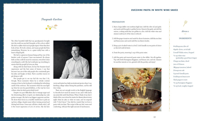 A two-page spread from The Carlino Family Cookbook by Schiffer Publishing, Ltd.: left page shows a chef’s bio and photo in a black shirt; right page has zucchini pasta—an Italian classic—with recipe steps, ingredients, and skillet pasta.