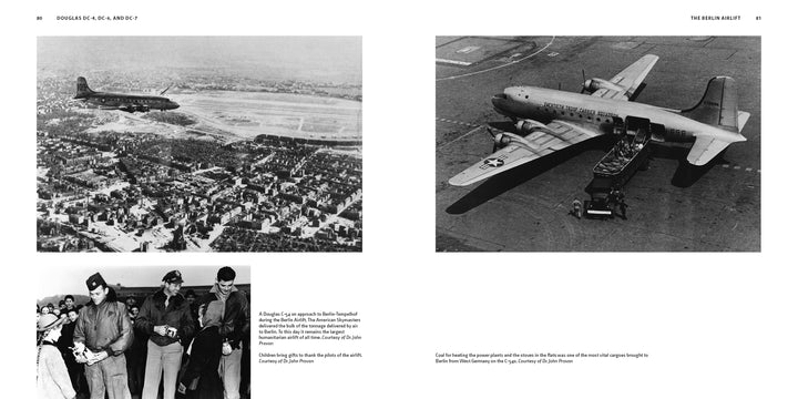 Black-and-white aerial photos from Schiffer Publishing, Ltd. feature Douglas DC-4, DC-6, and DC-7 aircraft: one flying over a city and another being unloaded as four uniformed men examine supplies below.