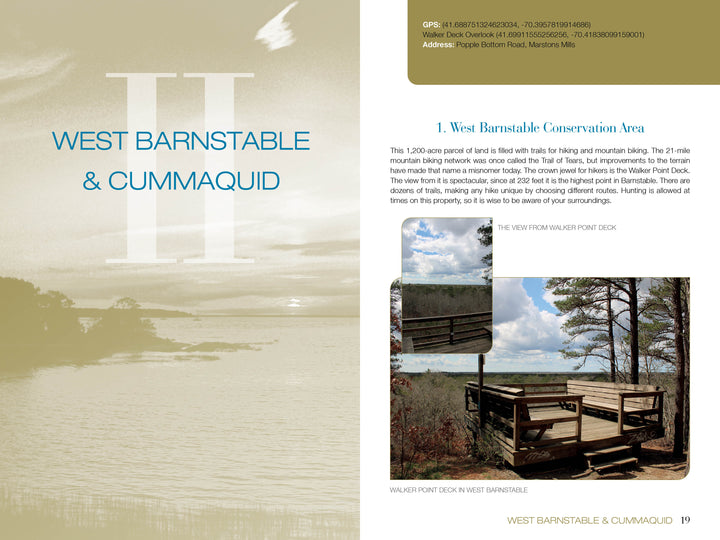 A scenic wooden deck with benches overlooks trees at WALKER POINT DECK in West Barnstable, featured in Schiffer Publishing, Ltd.'s "In My Footsteps," with info on the West Barnstable Conservation Area beside the image.