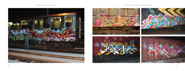 A spread from "Keep Your Mouth Shut" by Schiffer Publishing, Ltd. featuring vivid street culture graffiti: left page shows a Chicago artist beside a subway car; right page displays four close-ups of freight train graffiti.