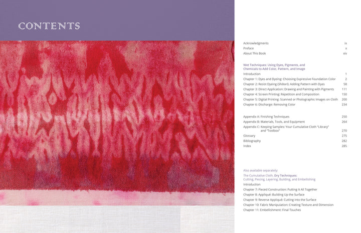 The Cumulative Cloth, Wet Techniques by Schiffer Publishing, Ltd. features a table of contents with a purple header and red, white, and pink textile design, listing chapters on dyeing, pigments, fabric design, sewing methods, appendices, resources, and index.