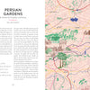 A spread from the "Atlas of Lost Paradises" by Schiffer Publishing, Ltd. shows text on Persian gardens as paradise on earth with a decorative map featuring contour lines, rivers, plants, and architecture depicting ideal garden sites.