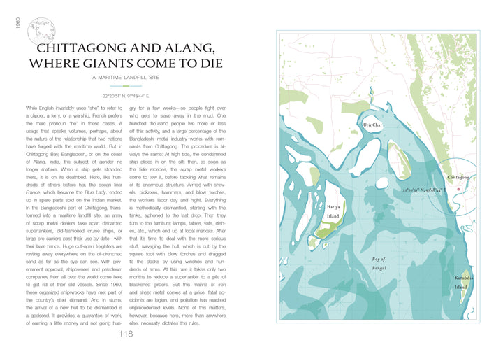 A page from Schiffer Publishing’s "Atlas of Shipwrecks and Fortunes of the Sea" shows text on shipbreaking in Chittagong and Alang, plus color maps of Bay of Bengal shipbreaking sites. Page 118 is at the bottom.