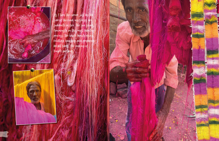 A man dyes yarn bright pink outdoors, his stained hands and vivid threads inspired by Rajasthan. Colorful woven fabric appears at the right. The scene is from "The Pigment Trail" by Schiffer Publishing, Ltd., inspired by Indian decorative arts.