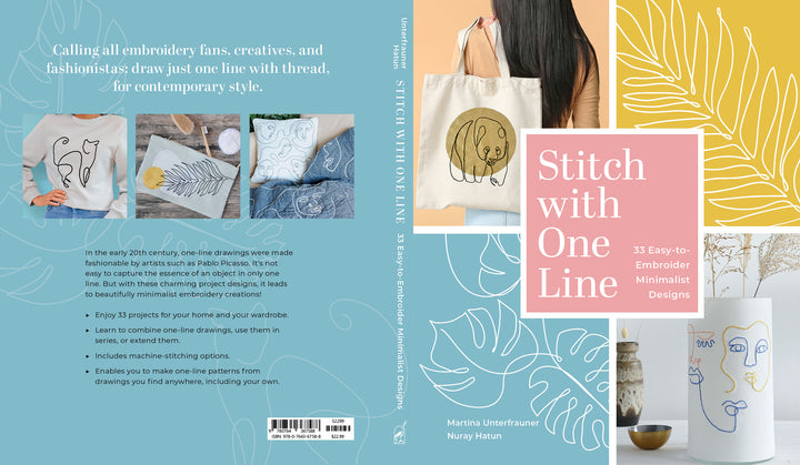 Book cover for Stitch with One Line by Schiffer Publishing, Ltd. features minimalist one-line embroidery on tote bags, fabric, and vases, with yellow and blue accents highlighting beginner-friendly project ideas.