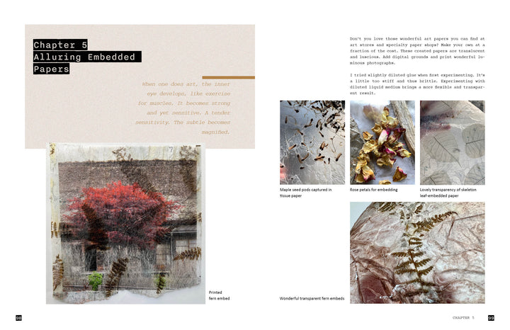 A spread from Explorations with Collage! by Schiffer Publishing, Ltd. highlights fern-embedded paper, images of embedded petals and skeleton leaves, plus tips for making unique textured art papers using mixed-media and digital collage techniques.