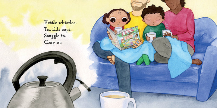 A family of four snuggles on a blue couch reading "Hello, Rain!" by Schiffer Publishing, Ltd., mugs in hand. A steaming kettle and tea set the scene. Text: “Kettle whistles. Tea fills cups. Snuggle in. Cozy up.”.