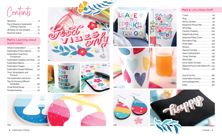 A bright Schiffer Publishing, Ltd. Sublimation Crafting magazine features a contents list and vivid photos of mugs, bags, earrings, coasters, and decor with cheerful floral and heart motifs.