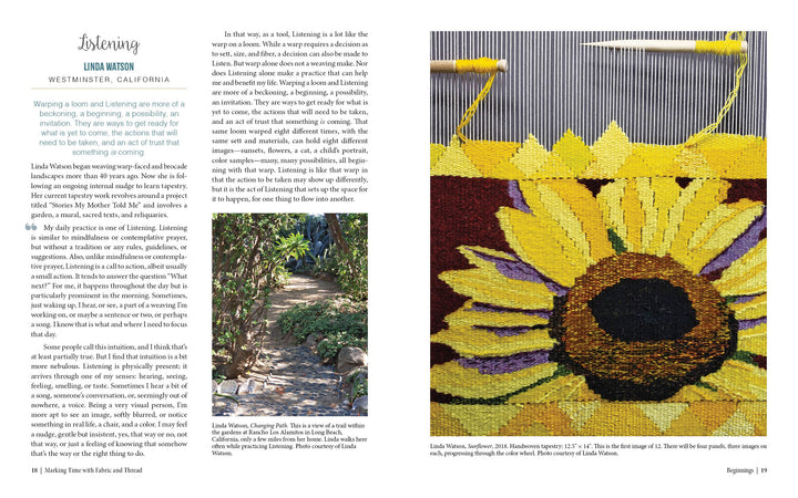 A magazine spread from "Marking Time with Fabric and Thread" by Schiffer Publishing, Ltd. features an article titled "Listening," with a garden path photo on the left and a vibrant tapestry-woven sunflower on the right.