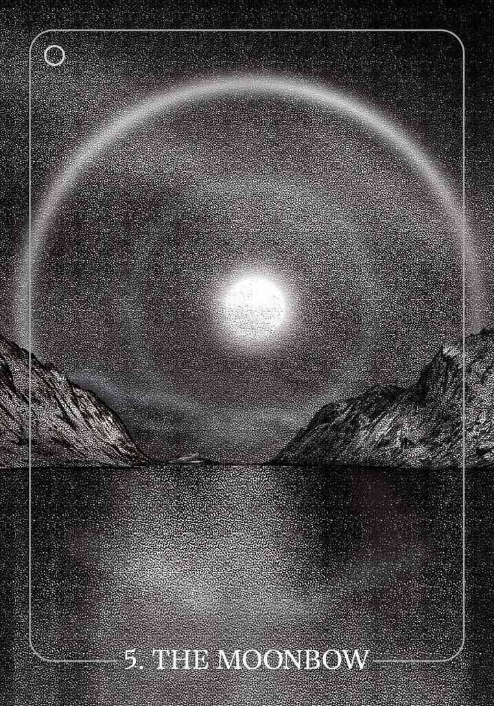 A luminous moon shines over a lake, framed by mountains, as a circular moonbow arcs around it and reflects softly on the water. This is card 5, THE MOONBOW, from The Bloodlands Oracle by Schiffer Publishing, Ltd., rendered in black and white.