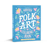 The Modern Folk Art Coloring Book by Schiffer Publishing, Ltd. features vibrant floral and folk art designs, leaves, hearts, and hand-lettered sentiments, with 60 patterns to boost joy, relaxation, and creativity.