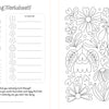 The Modern Folk Art Coloring Book by Schiffer Publishing, Ltd. features hand-lettered quotes like “There’s no rush,” floral designs, a swatch chart, reflection prompts, and outlined flowers and leaves for you to color.