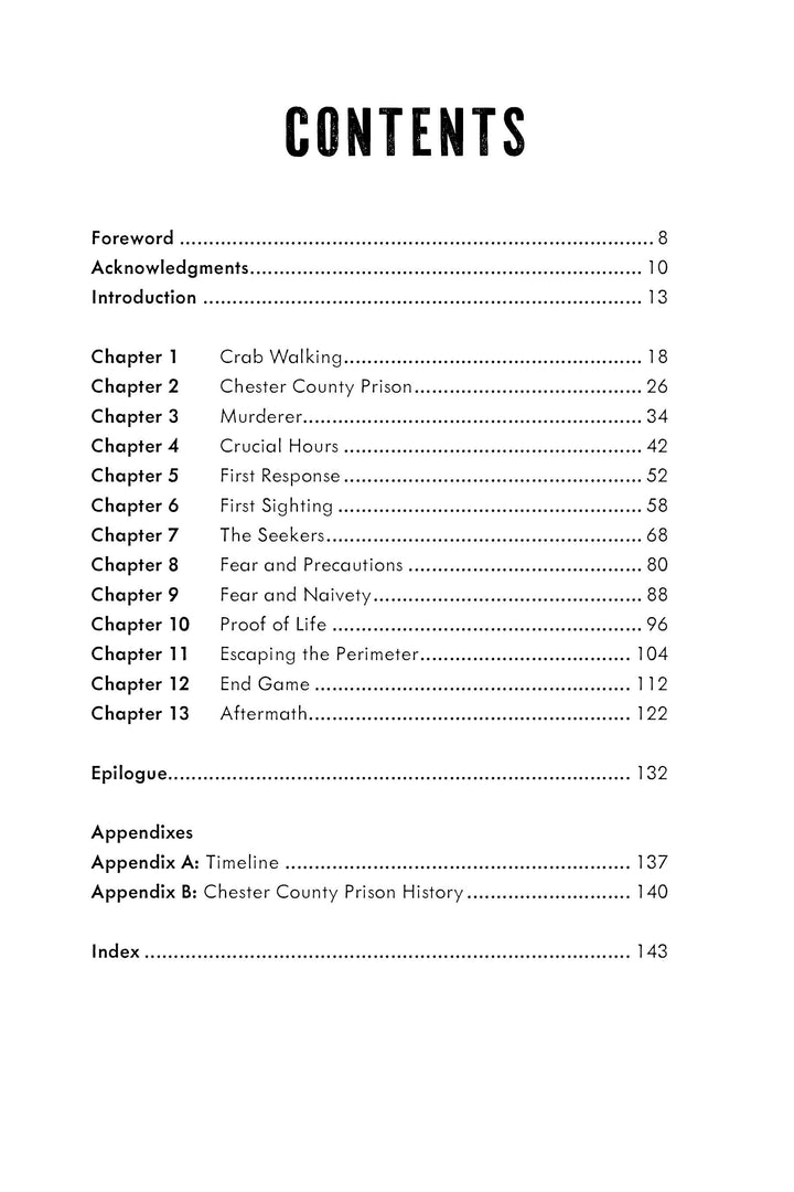 The table of contents for A Killer at the Door (Schiffer Publishing, Ltd.) lists chapters on the Chester County manhunt, Crab Walking, Murderer, Crucial Hours, plus appendices about the Danilo Cavalcante prison escape, timeline, and prison history.