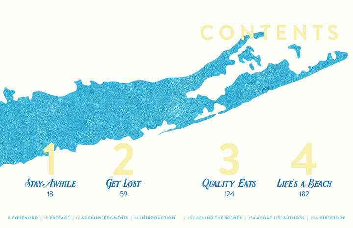 The table of contents for Out East from Above by Schiffer Publishing, Ltd. is set against a stylized blue aerial map of Long Island, with sections 1–4: Stay Awhile, Get Lost, Quality Eats, and Life’s a Beach, each with page numbers.