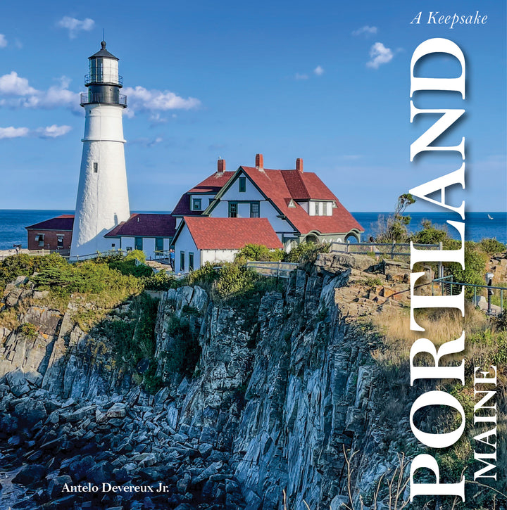 Portland, Maine : A Keepsake
By Antelo Devereux Jr.