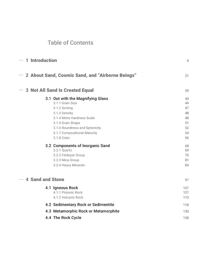 The Table of Contents from "Sand Up Close" by Schiffer Publishing, Ltd. lists sections like Introduction, About Sand, Cosmic Sand, “Airborne Beings,” Not All Sand Is Created Equal, and Sand and Stone—ideal for sand science fans.