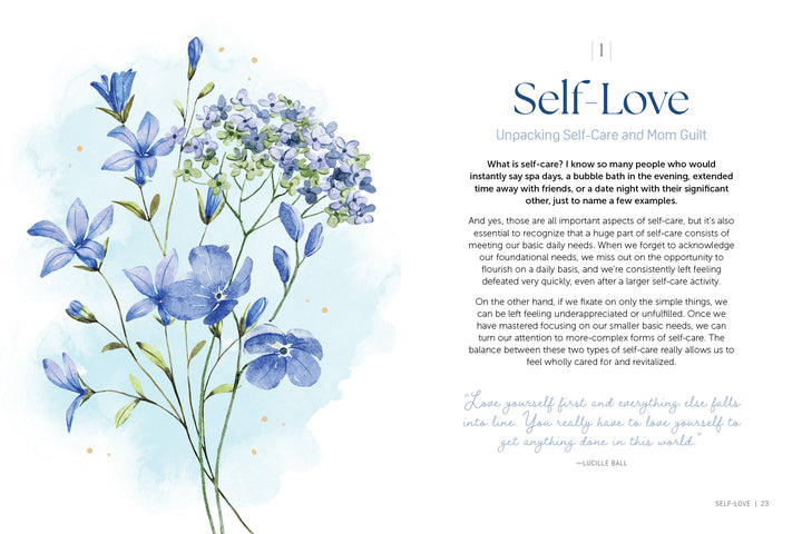 On the left, a watercolor illustration of blue wildflowers appears. On the right, text titled “Realistic Self-Care for Moms” by Schiffer Publishing, Ltd. offers a practical guide for busy mothers, with a script quote at the bottom.
