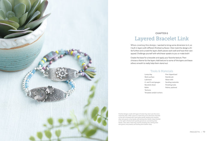 Two handmade beaded bracelets with ornate silver links sit beside a potted succulent. The left page shows the bracelets; the right features "Projects and Techniques for Metal Clay Jewelry" by Schiffer Publishing, Ltd., plus tools and techniques.