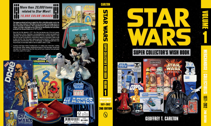 The cover of Schiffer Publishing's Star Wars Super Collector's Wish Book, Vol. 1, 2nd Edition features vintage Star Wars collectibles with bold yellow and white text on black—a must-have guide for fans.