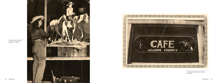 Left: A person in western attire paints a cowboy on a window, 1950s. Right: Vintage photo of "CAFE WELCOME COWBOYS". Reminiscent of early hand tattoo artists like Lotteva Wagner Davis (Schiffer Publishing, Ltd.).