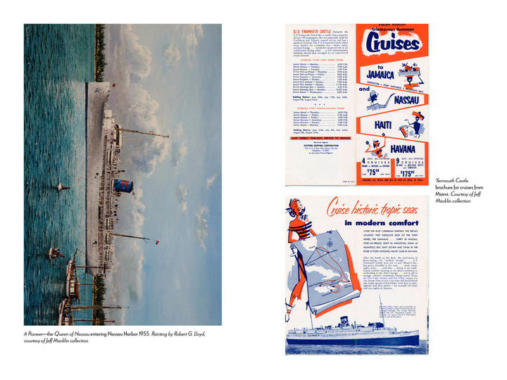 A vintage photo in "Yarmouth Castle Burning" by Schiffer Publishing, Ltd. shows the Queen of Nassau entering Nassau Harbor in 1955, alongside colorful 1950s cruise brochures for Jamaica and Havana—capturing an era before ship fire risks were widely known.