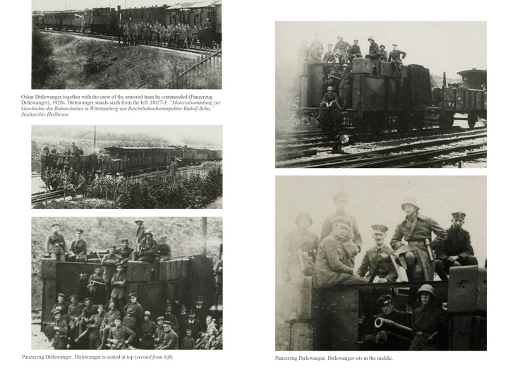 A collage of five black-and-white historical photos from "Oskar Dirlewanger" by Schiffer Publishing, Ltd. shows Waffen-SS soldiers with armored trains, some standing nearby, others seated or on top, in a rail yard.