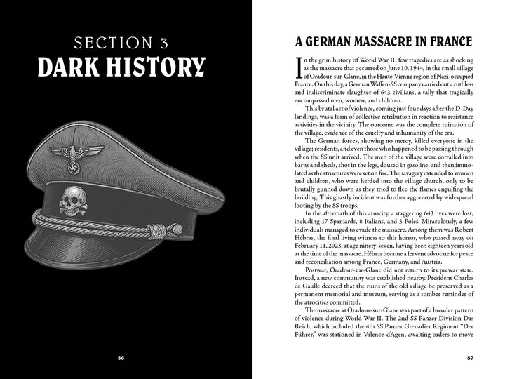 A spread from Morbid Kuriosity's by Schiffer Publishing, Ltd. shows Section 3: Dark History with a Nazi officer’s cap illustration and, on the right, A German Massacre in France—covering a WWII atrocity in true crime detail.
