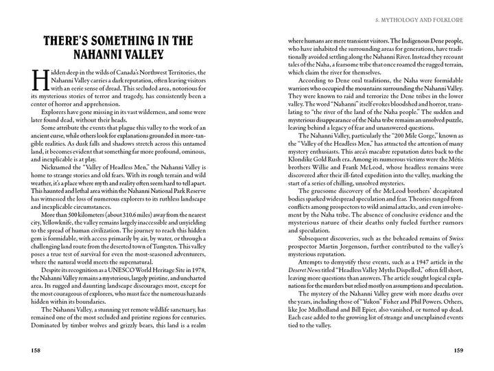 A two-page book spread from Morbid Kuriosity's by Schiffer Publishing, Ltd. details THERE'S SOMETHING IN THE NAHANNI VALLEY, exploring the paranormal legends, mysteries, and natural history of Canada’s Nahanni Valley.