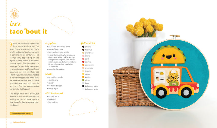 Felt Craft Fun by Schiffer Publishing, Ltd. features a colorful beginner embroidery hoop with a smiling taco atop a taco food truck and a cat inside, displayed against a wicker basket and yellow flowers on a white background.