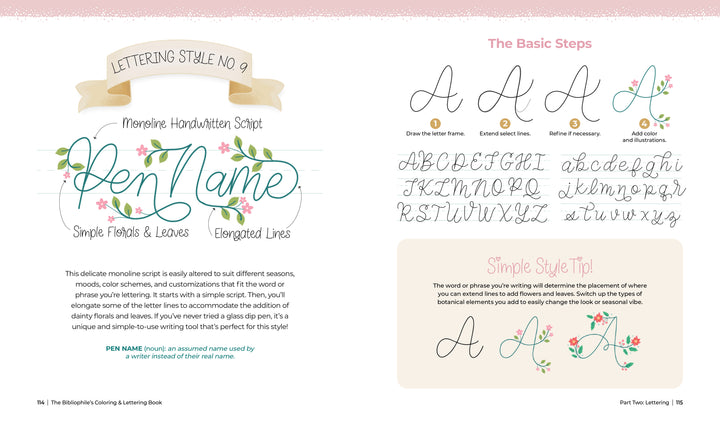 A spread from The Bibliophile's Coloring and Lettering Book by Schiffer Publishing, Ltd. features Lettering Style No. 9: Pen Name, with floral script and easy letter guides—ideal for adult fans of creative activity and lettering practice.