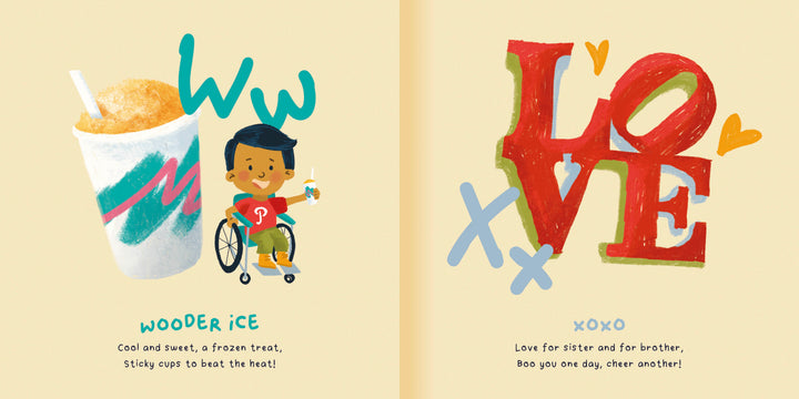 A vibrant illustration from "Philly ABCs" by Schiffer Publishing, Ltd. shows a smiling child in a wheelchair enjoying wooder ice, with playful text and bold red and green LOVE letters inspired by Philly landmarks, hearts, and xoxo below.