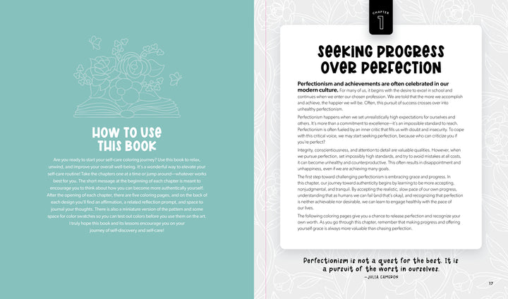 A two-page spread from Schiffer Publishing, Ltd.’s Awesomely Authentic Self-Care Coloring Book: the left page offers floral art and guidance for reflective coloring; the right, “Seeking Progress Over Perfection,” explores perfectionism and growth.