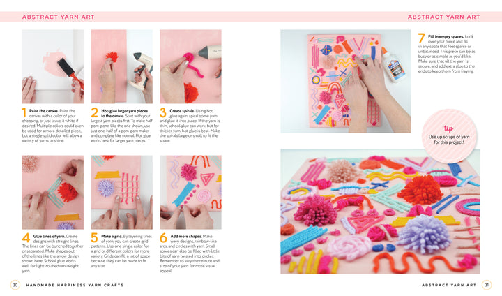 Create unique home décor with Schiffer Publishing, Ltd.'s Handmade Happiness Yarn Crafts: follow step-by-step photo guides to glue and arrange colorful yarn and pom-poms on canvas for stunning abstract art.