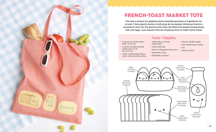 A pink tote with kawaii bread and butter embroidery from "Stitching Super-Cute Food Kawaii Style" by Schiffer Publishing, Ltd. sits on blue checks, holding a baguette and fruit beside beginner-friendly embroidery instructions.