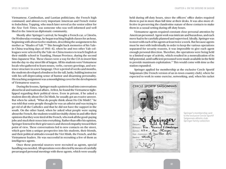 Spies in Saigon" by Schiffer Publishing, Ltd. features a vintage Cercle Sportif Saigonnais ID card with a photo, stamps, and handwritten notes, alongside text pages detailing CIA networks in Saigon during the French-Indochina War.