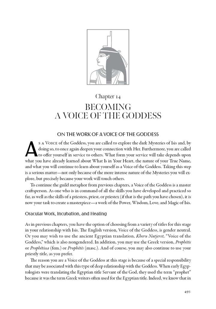 In "Isis Magic: 25th Anniversary Edition" by Schiffer Publishing, Ltd., page 493’s Chapter 14, "Becoming a Voice of the Goddess," features an image of the Egyptian goddess Isis and discusses the nature of devotion in Isis Magic.