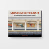 Museum in Transit by Schiffer Publishing, Ltd. showcases 10 contemporary artists in NYC subways, with a cover featuring vibrant public art inspired by MTA Arts & Design.