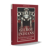 A red book titled "Gilroy Indians" by Schiffer Publishing, Ltd. features a cover with a close-up of a classic Indian Motorcycle’s headlights and front fender.