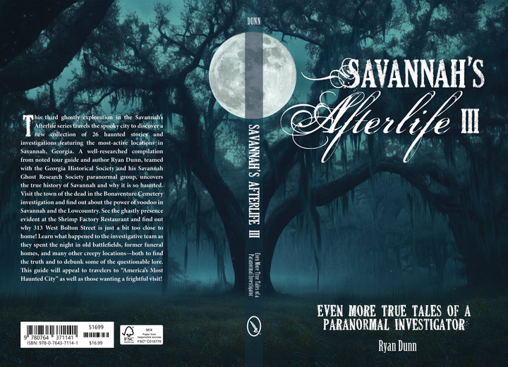 A dark, eerie forest with twisted trees under a full moon forms the backdrop for “Savannah’s Afterlife III” from Schiffer Publishing, Ltd., featuring true paranormal investigator tales and Savannah ghost stories on its spooky cover.