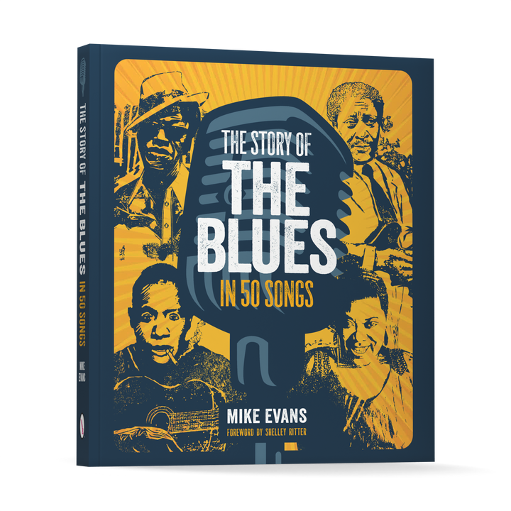 Book cover of The Story of the Blues in 50 Songs by Schiffer Publishing, Ltd., features a vintage microphone and illustrated blues legends in blue and yellow, showcasing the history of blues through 50 classic songs.