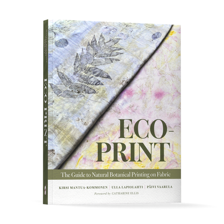 Eco-Print by Schiffer Publishing, Ltd. is a guide to natural botanical printing on fabric, featuring a pastel botanical print cover and sustainable textile techniques by Kirsi Mantua-Kommonen, Ulla Lapiolahti, and Päivi Vaarula.