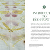 A book spread from "Eco-Print" by Schiffer Publishing, Ltd. shows a close-up of leaf and flower prints in yellow, green, and pink on natural textiles (left page) and the chapter title with introductory text (right page).